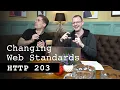 Changing web standards - HTTP 203