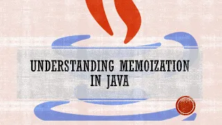 Understanding Memoization In Java What is Memoization Dynamic Programming