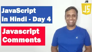 JavaScript Comments Step by step JavaScript in Hindi Day4
