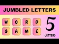 Scramble Word challenge Round 1 Jumbled Word Game 5 letter words scramble puzzle