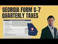 Georgia Form G-7 Quarterly Return - GA State Withholding Taxes from Wages
