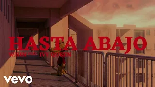 Wisin, Ivy Queen - Hasta Abajo (Official Lyric Video)
