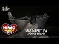 Lagu Mas Mabuti Pa - Janine Berdin | Himig Handog 2018 (Official Music Video)