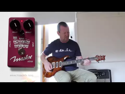 Pedal Reviews: Maxon AD10 Delay And ASC10 Chorus | Delicious Audio