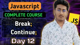 Break Continue Keyword in JavaScript JavaScript Tutorial In Hindi