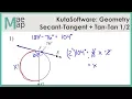 KutaSoftware Geometry - Secant-Tangent And Tangent-Tangent Angles Part 1