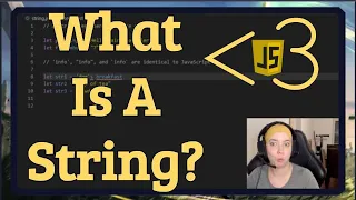 What is a String JavaScript in less-than 3 minutes JavaScript Beginner Series
