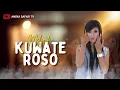 Download Lagu Melynda - Kuate Roso (Official Music Video)