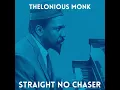 Straight No Chaser