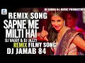Download Lagu Sapne Mein Milti Hai Dj Remix Hard Bass | Satya | Old Hindi Song Dj Remix by dj jamba 84 🎵
