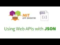 App Inventor2 Using Web APIs with JSON