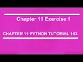 Chapter 11 exercise 1 Python tutorial 143