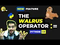 Must Know feature for every Python Developer The Walrus Operator