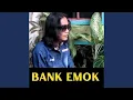 Download Lagu BANK EMOK