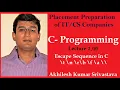 Placement Preparation s C - Programming Escape Sequence t a b f r n