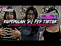 Download Lagu KUMPULAN DJ FYP TIKTOK 2022 SOUND KANE JEDAG JEDUG FUL BAS TERBARU
