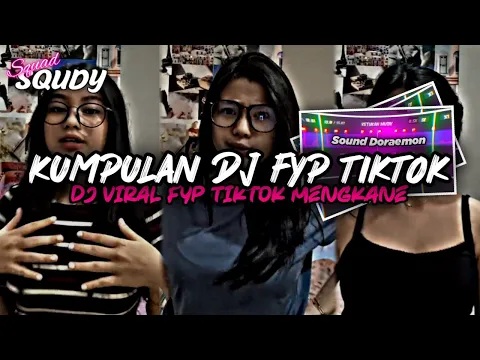 KUMPULAN DJ FYP TIKTOK 2022 SOUND KANE JEDAG JEDUG FUL BAS TERBARU