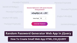 Random Password Generator Small Web App In jQuery HTML CSS JQUERY TUTORIAL