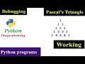 Debugging The Pascal s Triangle - Python Pattern Program Working