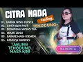 Download Lagu FULL CITRA NADA TARLING KLASIK TENGDUNG MASA KINI 2025