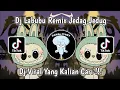 Download Lagu DJ LABUBU REMIX JEDAG JEDUG VIRAL TIKTOK TERBARU 2024 YANG KALIAN CARI !!!
