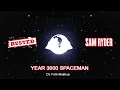 Year 3000 x Spaceman (Sam Ryder x Busted Eurovision Mashup)