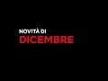 Video di Le novità di dicembre su Netflix | ITALIA