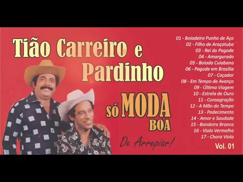 Download MP3 Tião Carreiro e Pardinho  -  Só Moda Boa • Moda Caipira | Chama