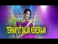 Download Lagu TERHANYUT DALAM KEMESRAAN | LUSYANA JELITA | NEW PERMATA LIVE DI SAMPANG