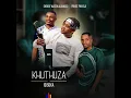 Khuthuza - ISISOKA (Official Audio) ft. Shenge wasehlalankosi & Prince phikela