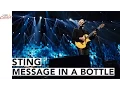 Download Lagu STING - Message In a Bottle - The 2016 Nobel Peace Prize Concert