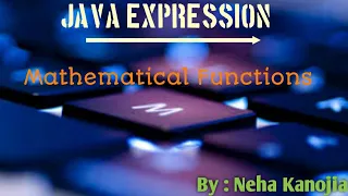 Java Expression with Mathematical Functions ICSE Class 9th Computer Chapter 6