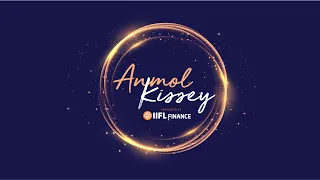 Story of Chaaya of how IIFL become her BFF in her financial struggle : IIFL Anmol Kissey