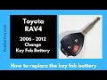 Toyota RAV4 Key Fob Battery Replacement 2006 - 2012