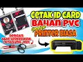 Download Lagu CARA CETAK ID CARD PAKAI PRINTER BIASA BAHAN PVC DENGAN ALAT SEDERHANA‼️