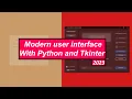 Modern user interface using Python Tkinter newer version