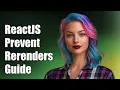 ReactJS Prevent Unnecessary Rerenders with shouldComponentUpdate Guide