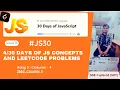 04 - JS30 Master Closures in JavaScript with LeetCode Counter II Tutorial