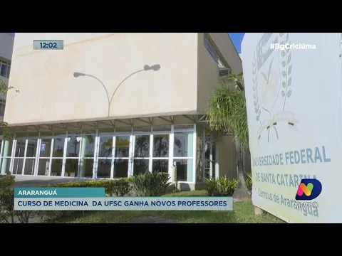 Curso de medicina da UFSC de Araranguá deverá contar com 29 novos professores