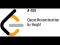 Leetcode Queue Reconstruction by Height Javascript