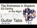 Download Lagu The Eminence in Shadow ED Darling in the Night Guitar Tutorial Tabs 陰の実力者になりたくて！ ED