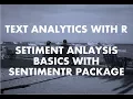 Text Analytics with R Sentiment Analysis with R Part 1 Basics