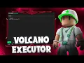 Roblox x Volcano Executor Volcano Exploit Menu Volcano Executor Download