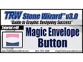 TRW Stone Wizard 3 0 Tutorial 40 Magic Envelope Button