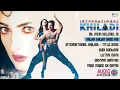 Lagu International Khiladi - Audio Jukebox | Akshay Kumar, Twinkle Khanna | 90s Hit Songs