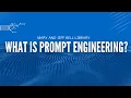 What is Prompt Engineering