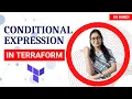 Conditional Expressions in Terraform Terraform Conditional Expressions Tutorial in Hindi