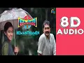 Download Lagu Hemanthamen | Kohinoor | 8D AUDIO | USE HEADPHONES
