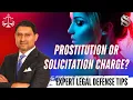 Charged with Prostitution or Solicitation in Virginia Defense Lawyer Explains Your Options