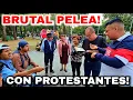 🚨BRUTAL! Gran Pelea con Protestantes en la calle‼️😱🥶PASTORES SE VAN CORRIENDO! 
